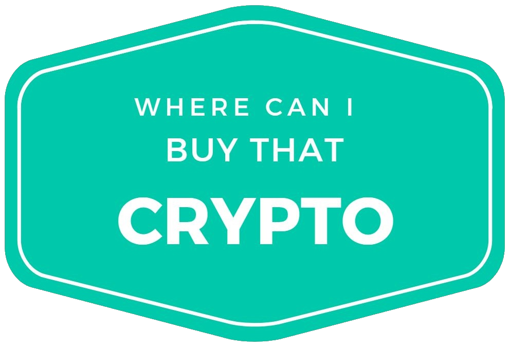 Where Can I Buy That Crypto?